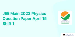 JEE Main 2023 Physics April 15 Shift 1 Question Paper with Solution PDF- Download Here